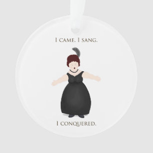 "I Came, I Sang, I Conquered" Personalized Singer Ornament