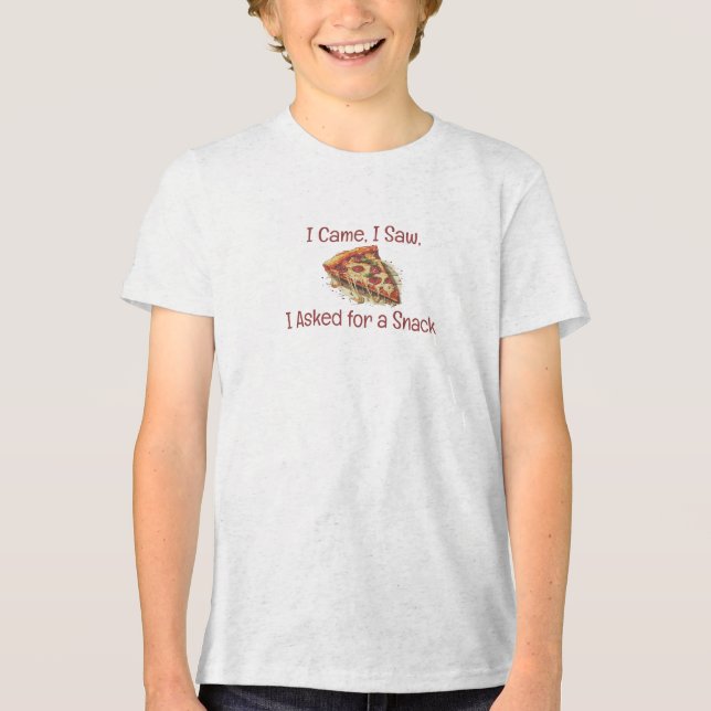 I Came, I Saw, I Asked for a Snack Advertising  Tri-Blend Shirt (Front)