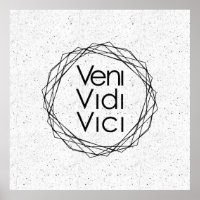 Veni vidi vici Art Print by Standard Prints / Posters