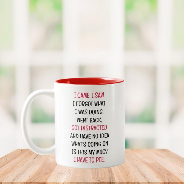 I came I saw I Forgot Funny Two-Tone Coffee Mug (Creator Uploaded)
