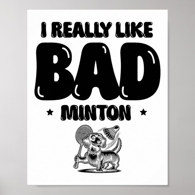 I Came To Smash Shuttle Badminton Player  Poster (Front)