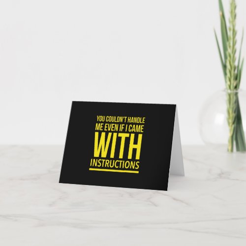 I came with instructions funny quote yellow thank you card