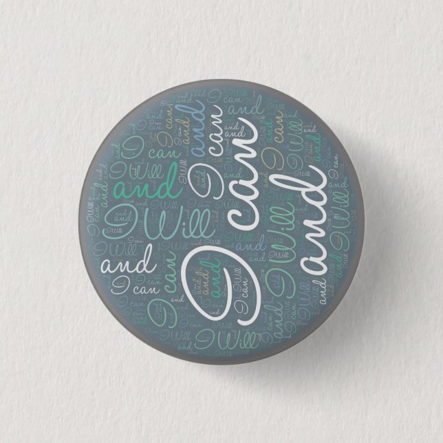 I can and I will Button (Front)