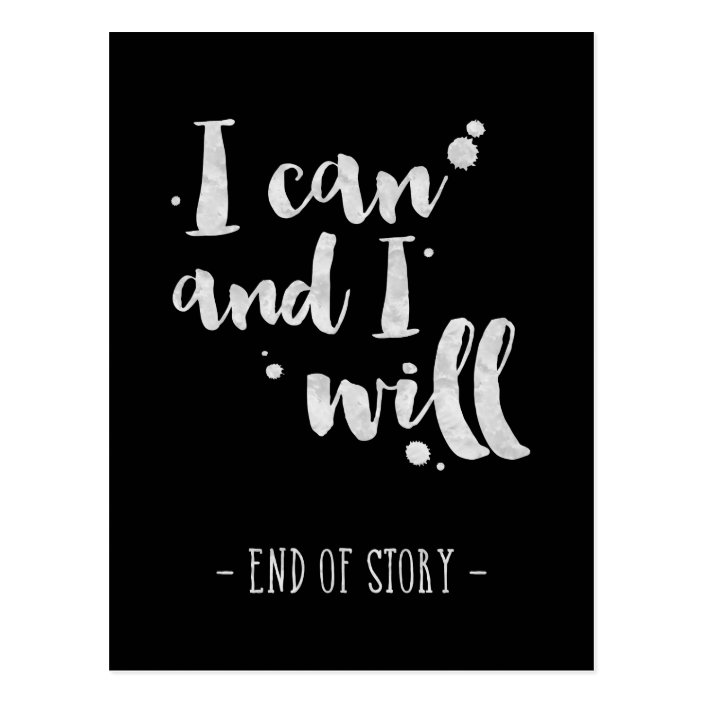I Can And I Will - Inspirational Card | Zazzle.com