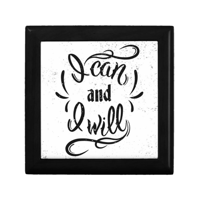 I Can And I Will Keepsake Box (Front)