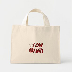 i can and i will motivational design  mini tote bag