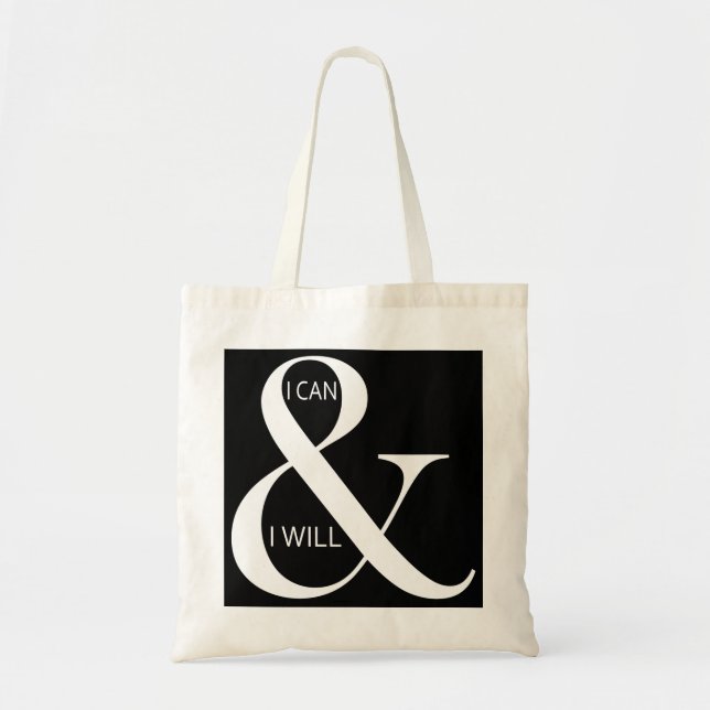 I Can and I Will Motivational Tote Bag (Front)