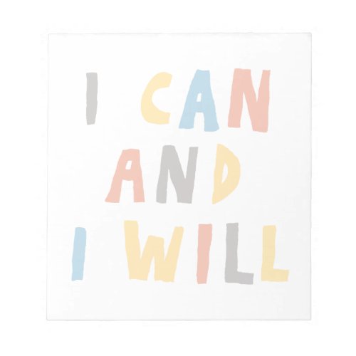 I Can And I Will Notepad