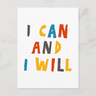 I Can And I Will Postcard