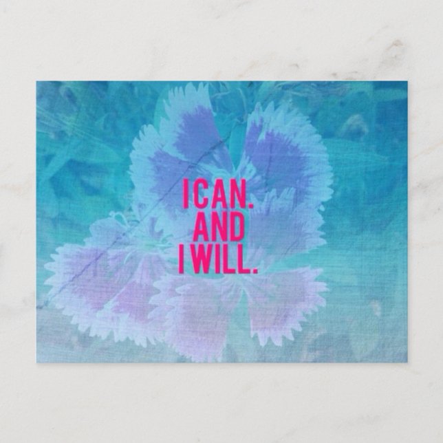 I can and I will! Postcard (Front)