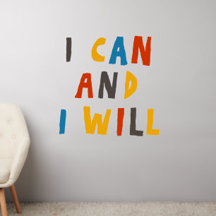 I Can And I Will Wall Decal