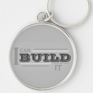 I Can Build It (Gray) Key Chain