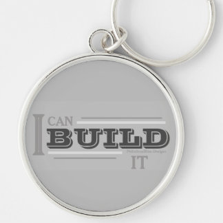 I Can Build It (Gray) Key Chain