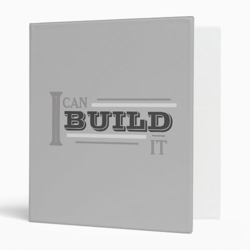 I Can Build It (Graystone) 1" Binder