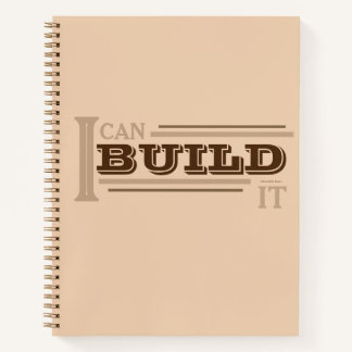 I Can BUILD It (Tan) Planner/ Notebook