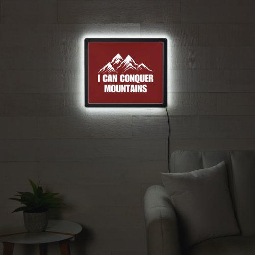 I can Conquer Mountains _ Adventure Hiking LED Sign