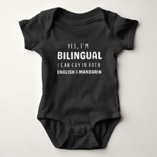 I can cry in both English and Mandarin Baby Bodysuit