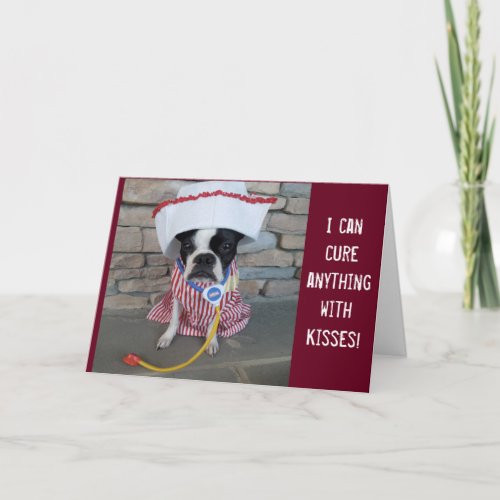 I can cure anything with kisses GET WELL SOON Card