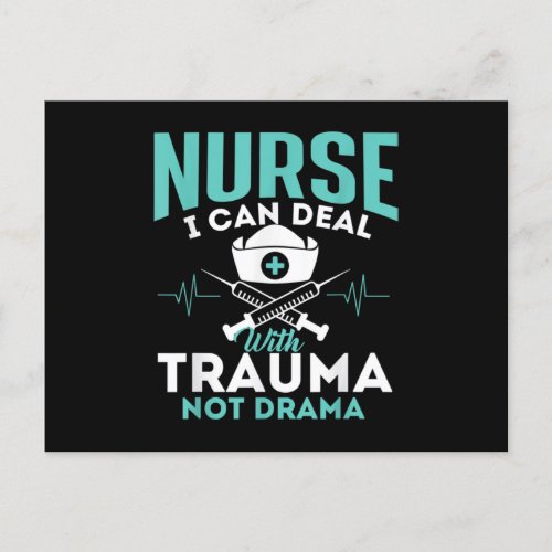 I Can Deal With Trauma Not Drama _ Funny Nurse Postcard