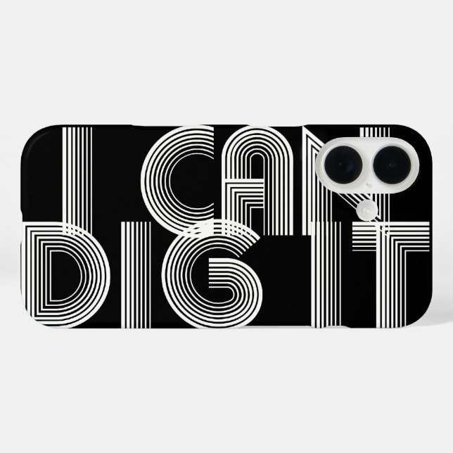 I Can Dig It Case-Mate iPhone Case (Back (Horizontal))