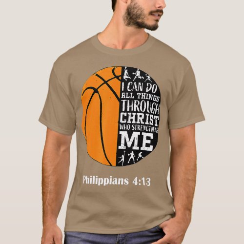 I Can Do All hings through Christ Who Strengthens  T_Shirt