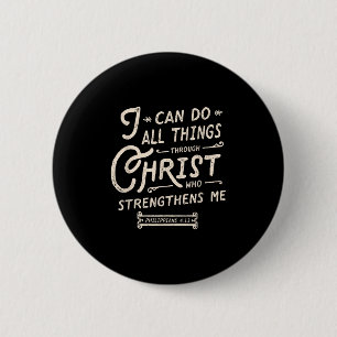 I Can Do All Thing Through Christ Bible Verse Quot Button