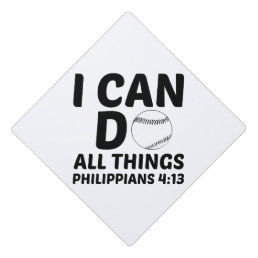 I CAN DO ALL THINGS BASEBALL GRADUATION CAP TOPPER