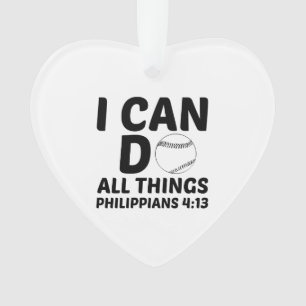 I CAN DO ALL THINGS BASEBALL ORNAMENT
