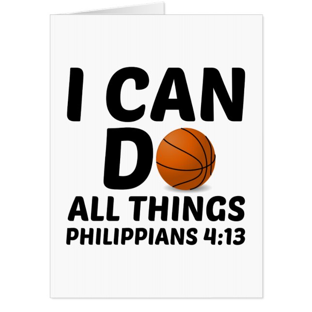 I CAN DO ALL THINGS BASKETBALL CARD (Front)