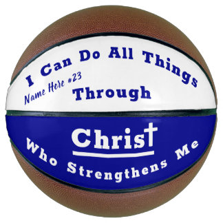 I Can Do All Things Basketball, PERSONALIZED Basketball