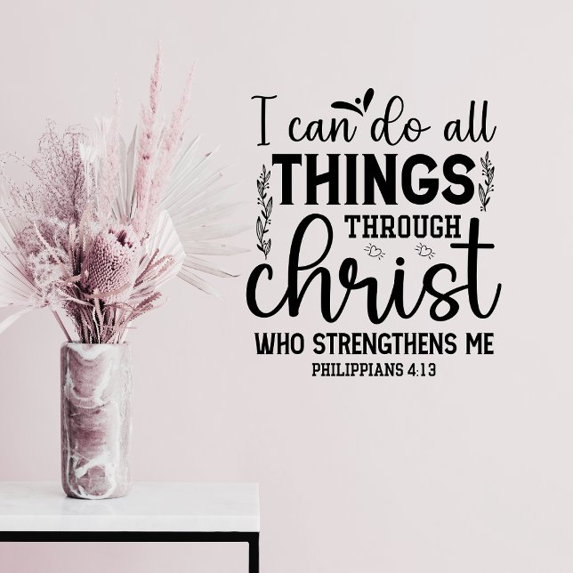 I Can Do All things Bible Scripture Verse Wall Decal (Creator Uploaded)