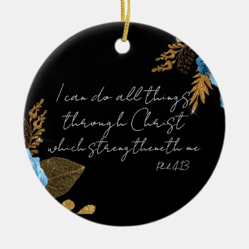 I Can Do All Things Bible Verse Ceramic Ornament