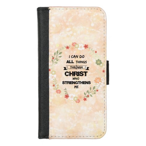 I Can Do All Things Bible Verse iPhone 87 Wallet Case