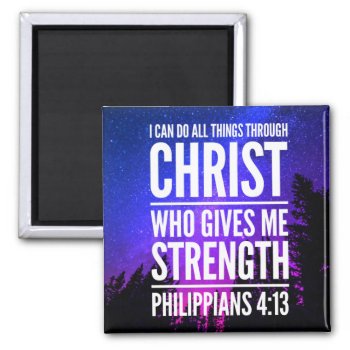 I Can Do All Things Christian Bible Verse Magnet by azlaird at Zazzle