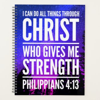 I Can Do All Things Christian Bible Verse Planner by azlaird at Zazzle
