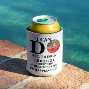 I can do all things Christian photo Bible verse Cooler