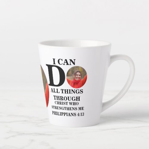 I can do all things Christian photo Bible verse Latte Mug