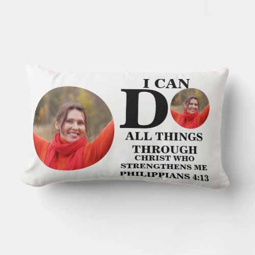 I can do all things Christian photo Bible verse Lumbar Pillow