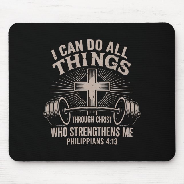 I Can Do All Things Funny Christian Workout Gym Je Mouse Pad (Front)