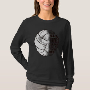 I Can Do All Things Funny Volleyball Design Volley T-Shirt