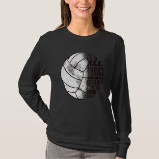 I Can Do All Things Funny Volleyball Design Volley T-Shirt