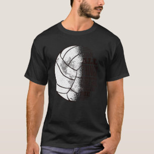 I Can Do All Things Funny Volleyball Design Volley T-Shirt