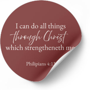 I Can Do All Things Philippians 4:13 Christian Classic Round Sticker