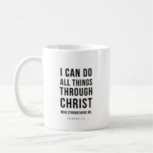 I Can Do All Things Philippians 4:13 Coffee Mug