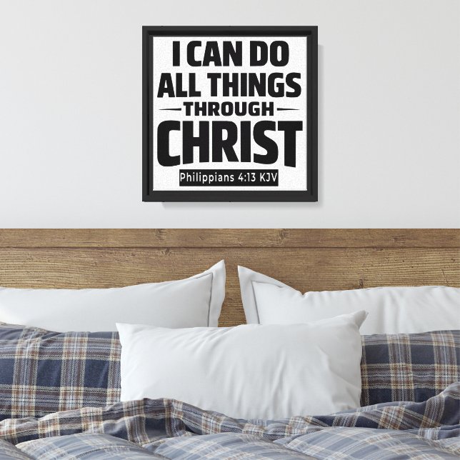 I Can Do All Things Philippians 4 13 KJV Canvas Print (Insitu(Bedroom))