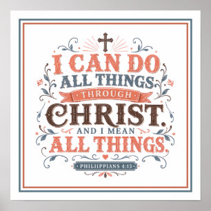 I Can Do All Things Spiritual Christian Quote Poster