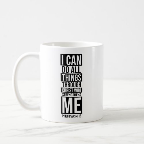 I can do all things through Christ Abstract Coffee Mug