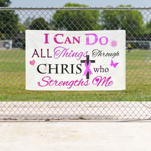 I CAN DO ALL Things Through CHRIST Banner