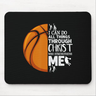 I Can Do All Things Through Christ Basketball Chri Mouse Pad