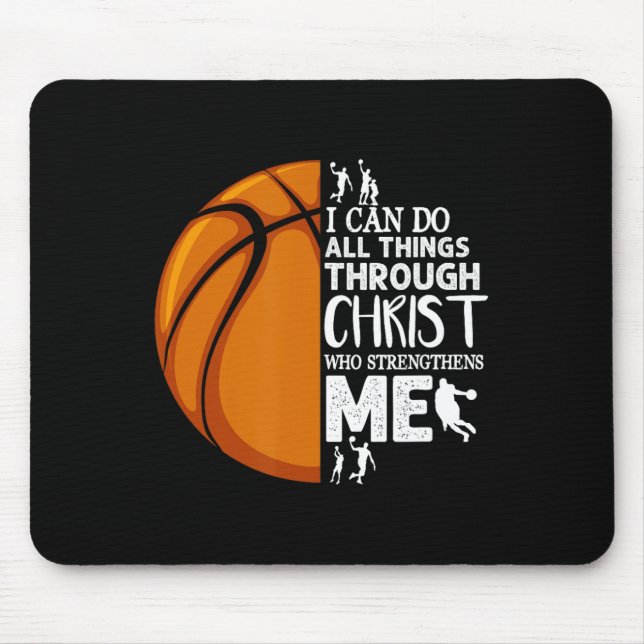I Can Do All Things Through Christ Basketball Chri Mouse Pad (Front)
